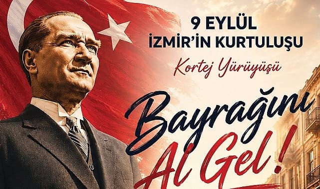 Karşıyaka’da 9 Eylül coşkusu sokaklara taşacak: Bayrağını al gel!